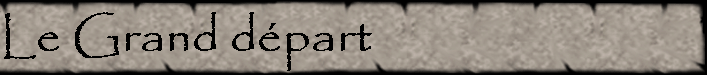 Le Grand dpart