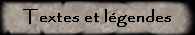 Textes et lgendes
